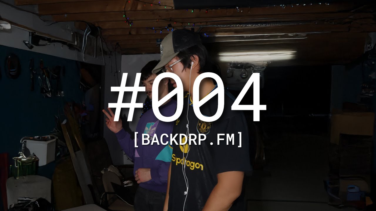 BACKDRP.FM #004 | Max Chan [UKG / Latin House]