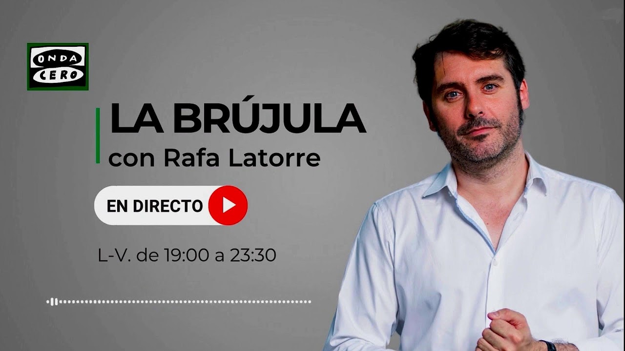 La Br&uacute;jula con Rafa Latorre (15/04/2026): la relaci&oacute;n de Aldama con el PSOE