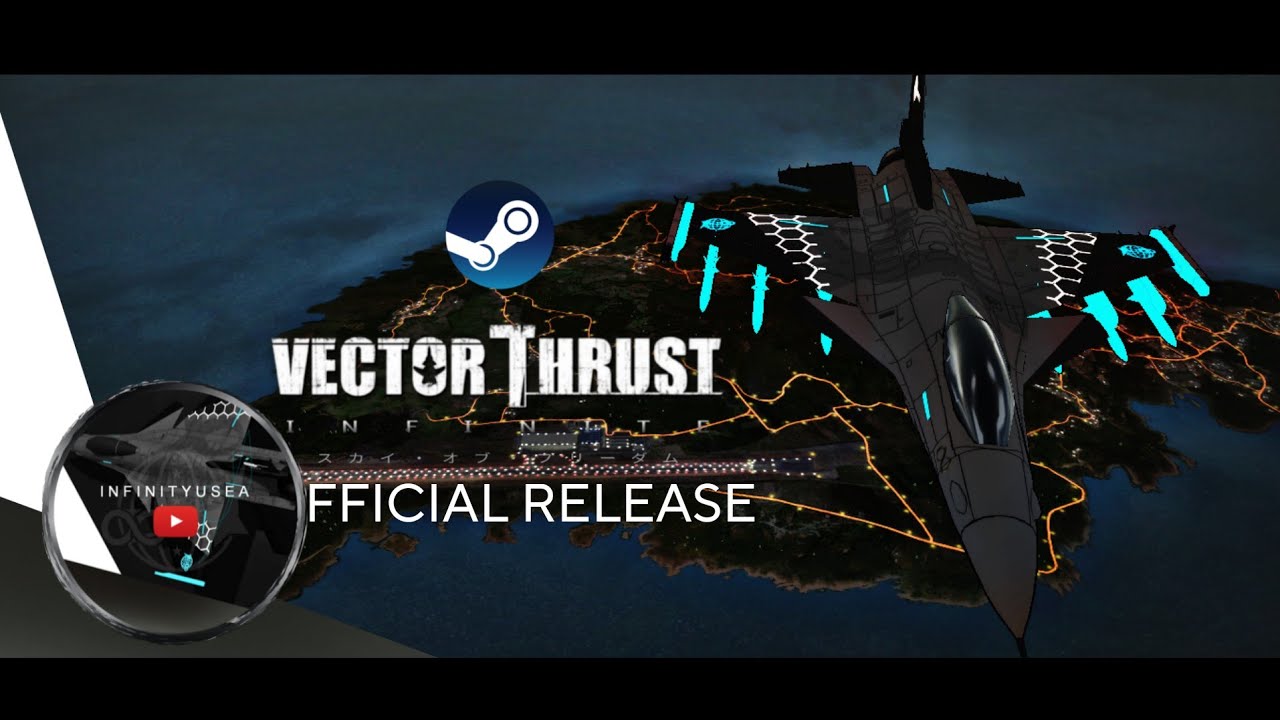 Vector Thrust Infinite - Release Trailer
