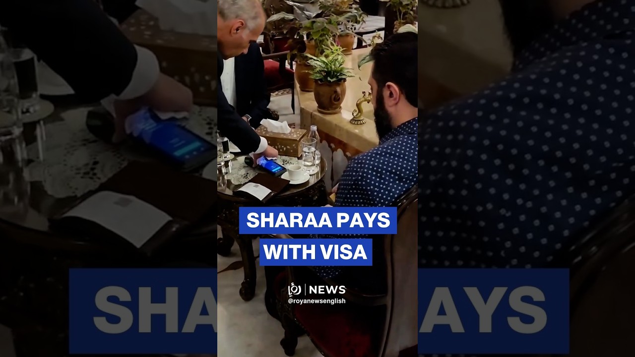 Al-Sharaa makes first Visa card payment after sanctions lifted