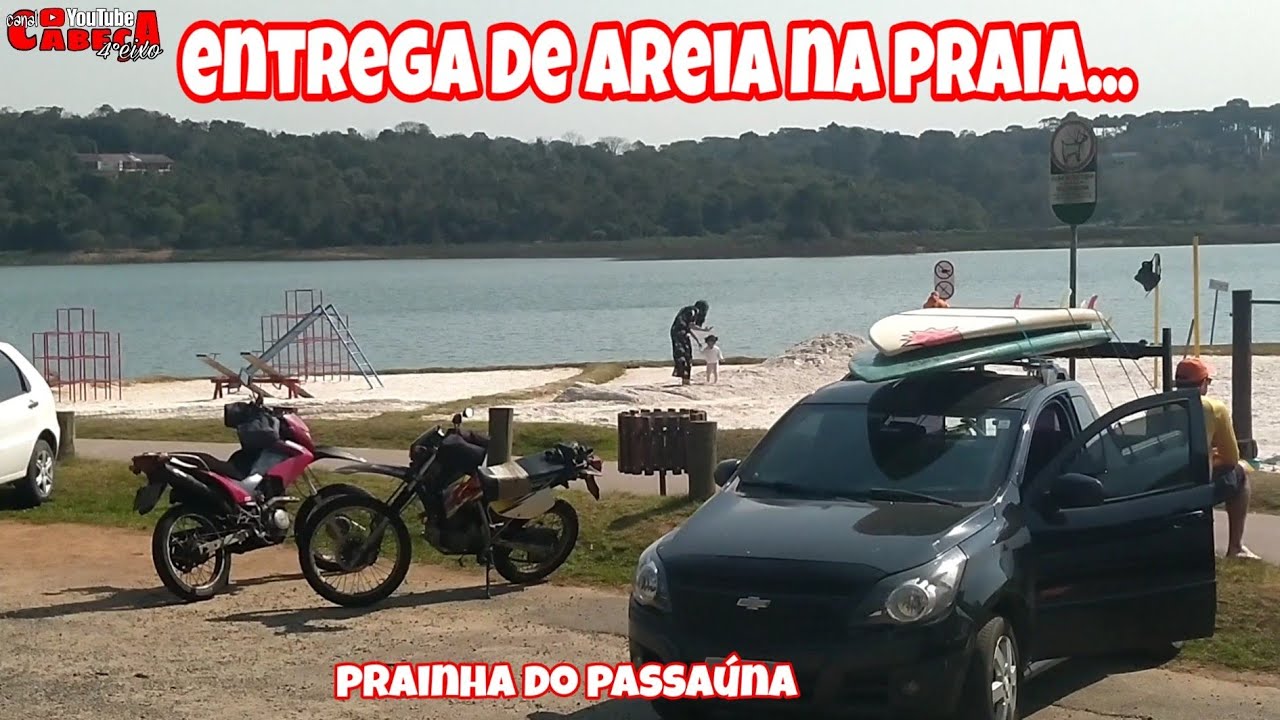 ENTREGA DE AREIA NA PRAIA... PRAINHA DO PASSA&Uacute;NA