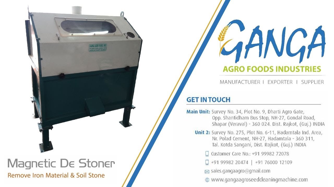 Magnetic De-stoner || Ganga Agro || Shapar (Veraval) Mo.99982 20474