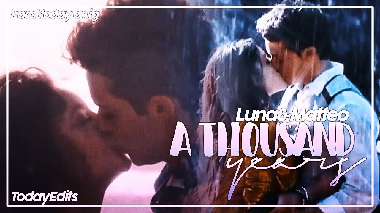 A Thousand Years💗 || Lutteo💌 || TodayEdits💫