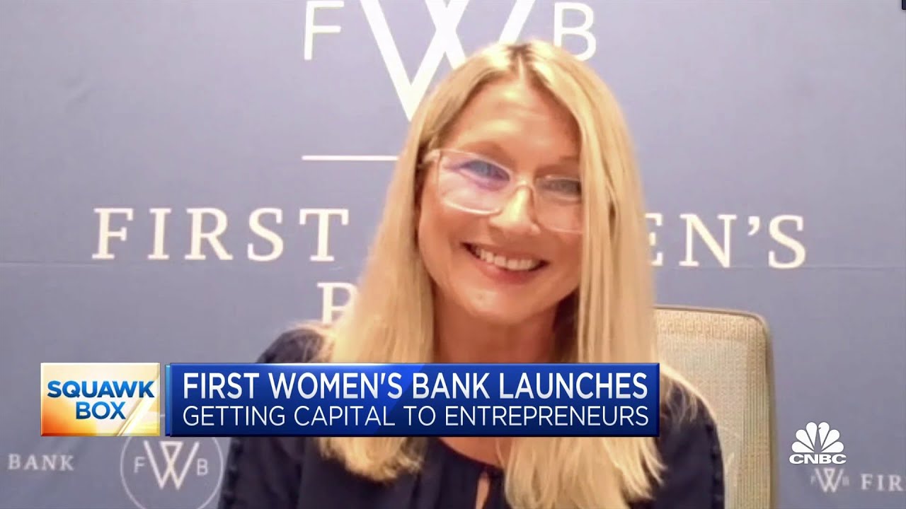 First Women's Bank CEO on launch, getting capital to entrepreneurs