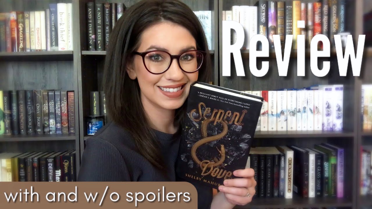SERPENT AND DOVE BOOK REVIEW AND CHAT