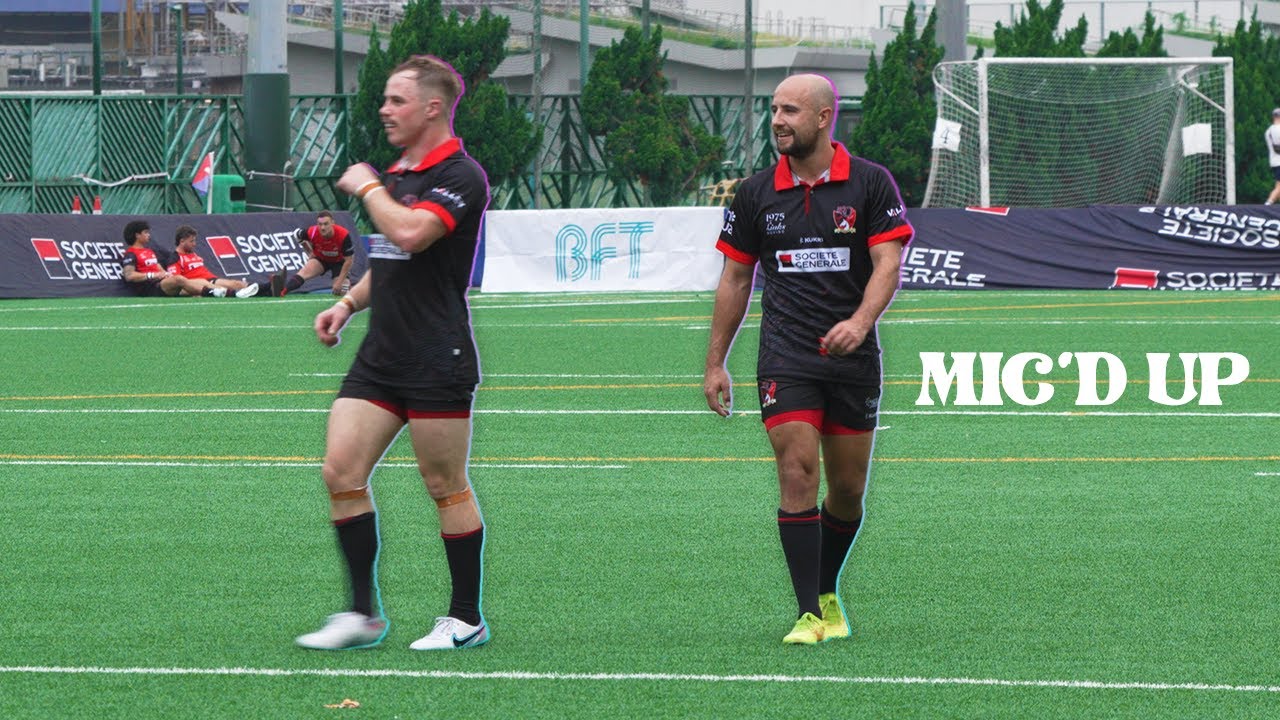 MIC'd Up Rugby in Hong Kong