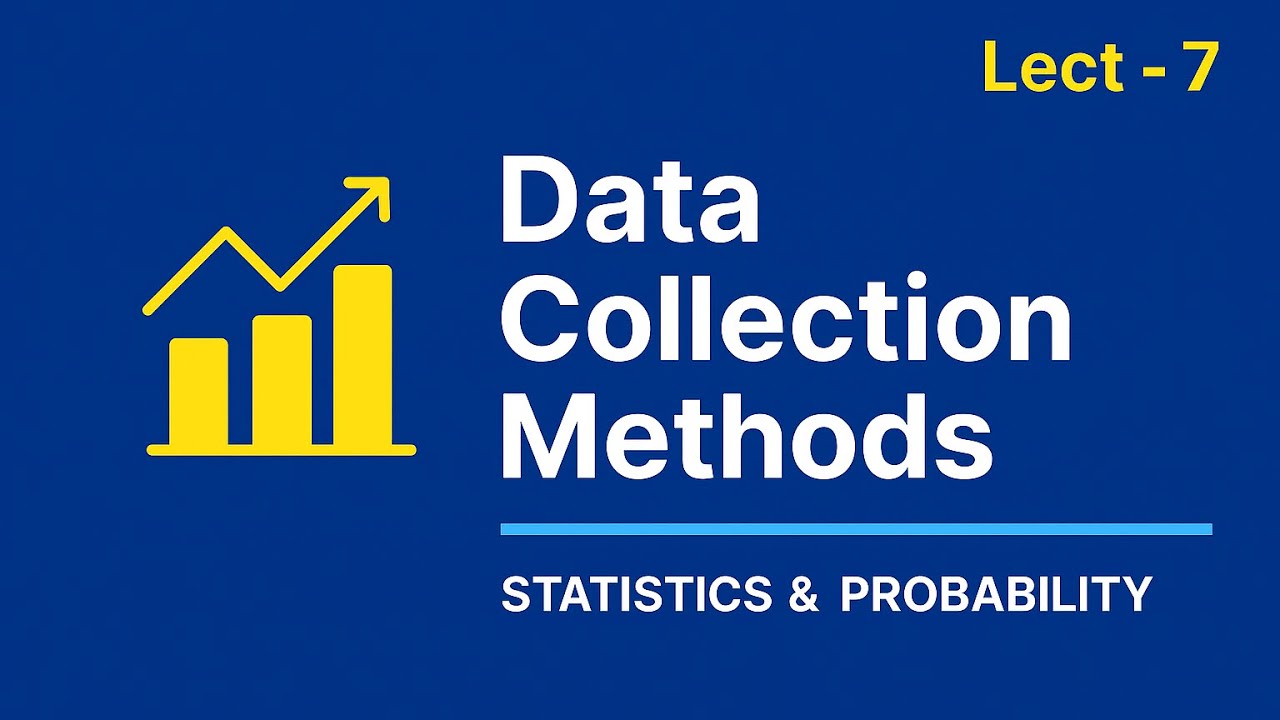 Methods of Data Collection