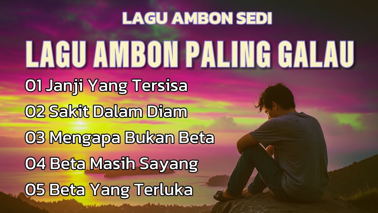 LAGU AMBON PALING GALAU ▪︎ JANJI YANG TERSISA ♡ LAGU AMBON SEDIH 2025