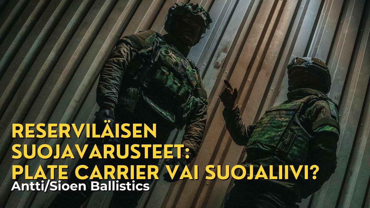 Reservil&auml;isen suojavarusteet: Plate Carrier vai suojaliivi?