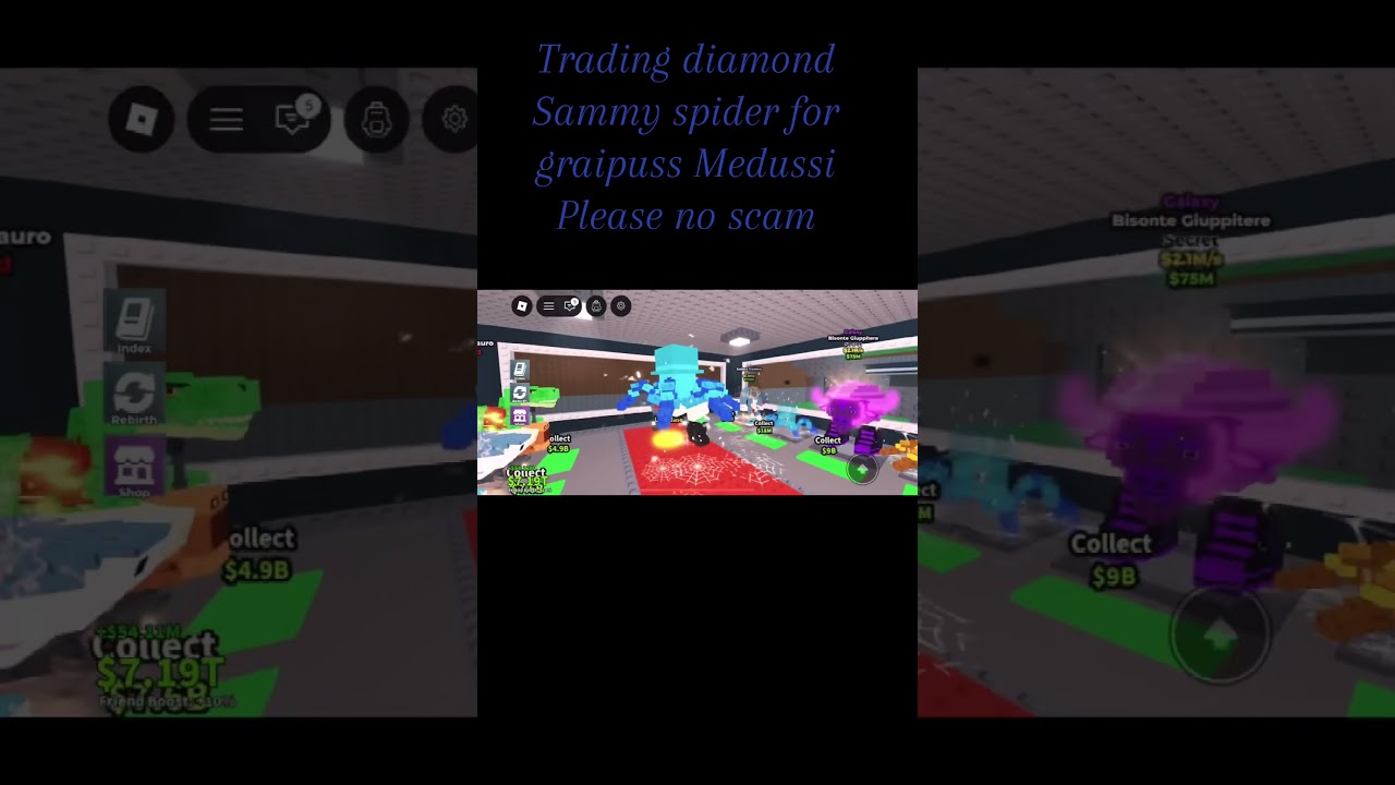 Trading a diamond Sammy spider for graipuss medussi￼