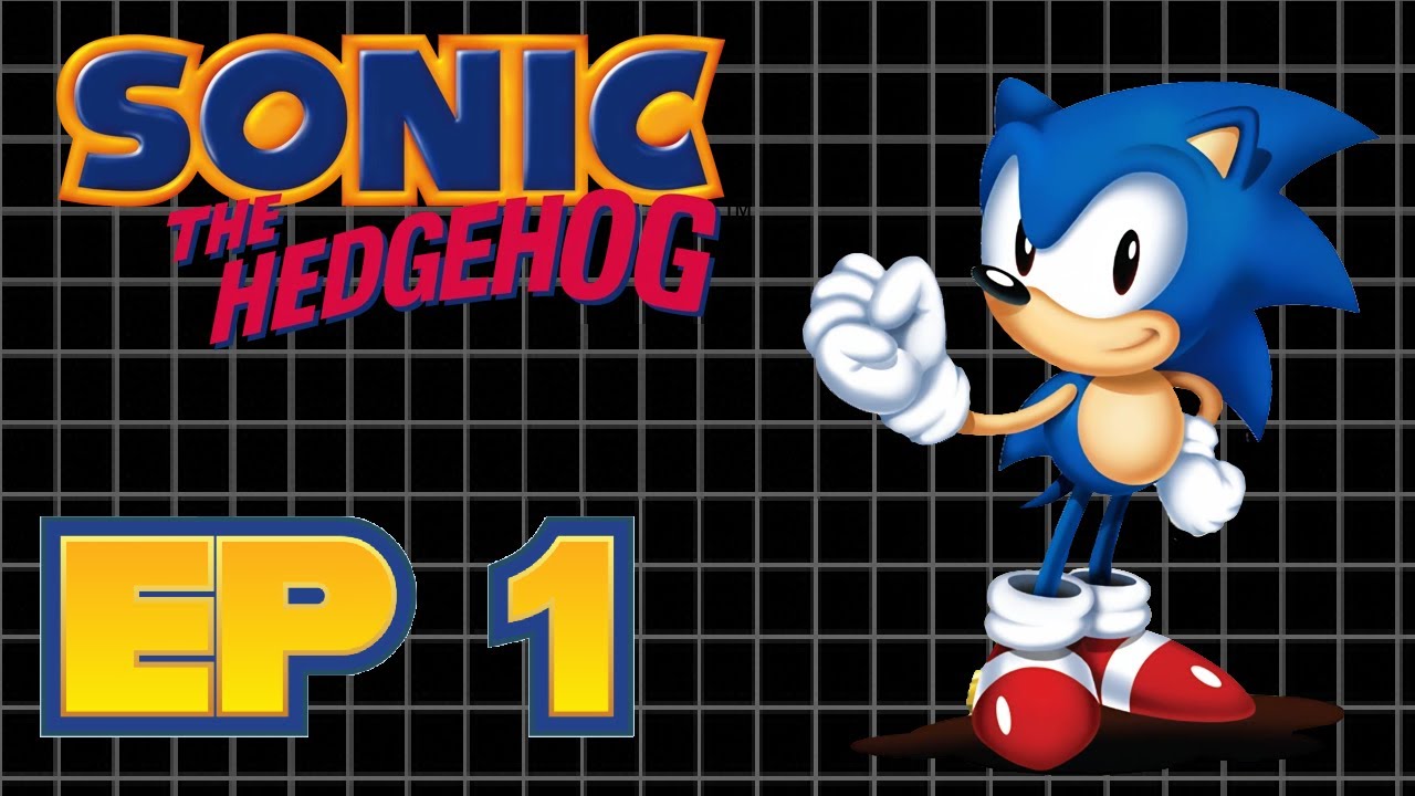 Sonic Ranking: Ep 1, Sonic the Hedgehog