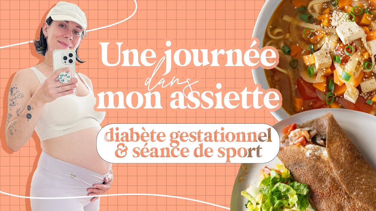 Une journée dans mon assiette 🤰 enceinte, diabète gestationnel et routine sportive
