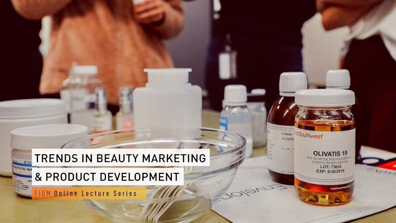FIDM Online Lecture Series: Trends in Beauty Marketing & Product Development