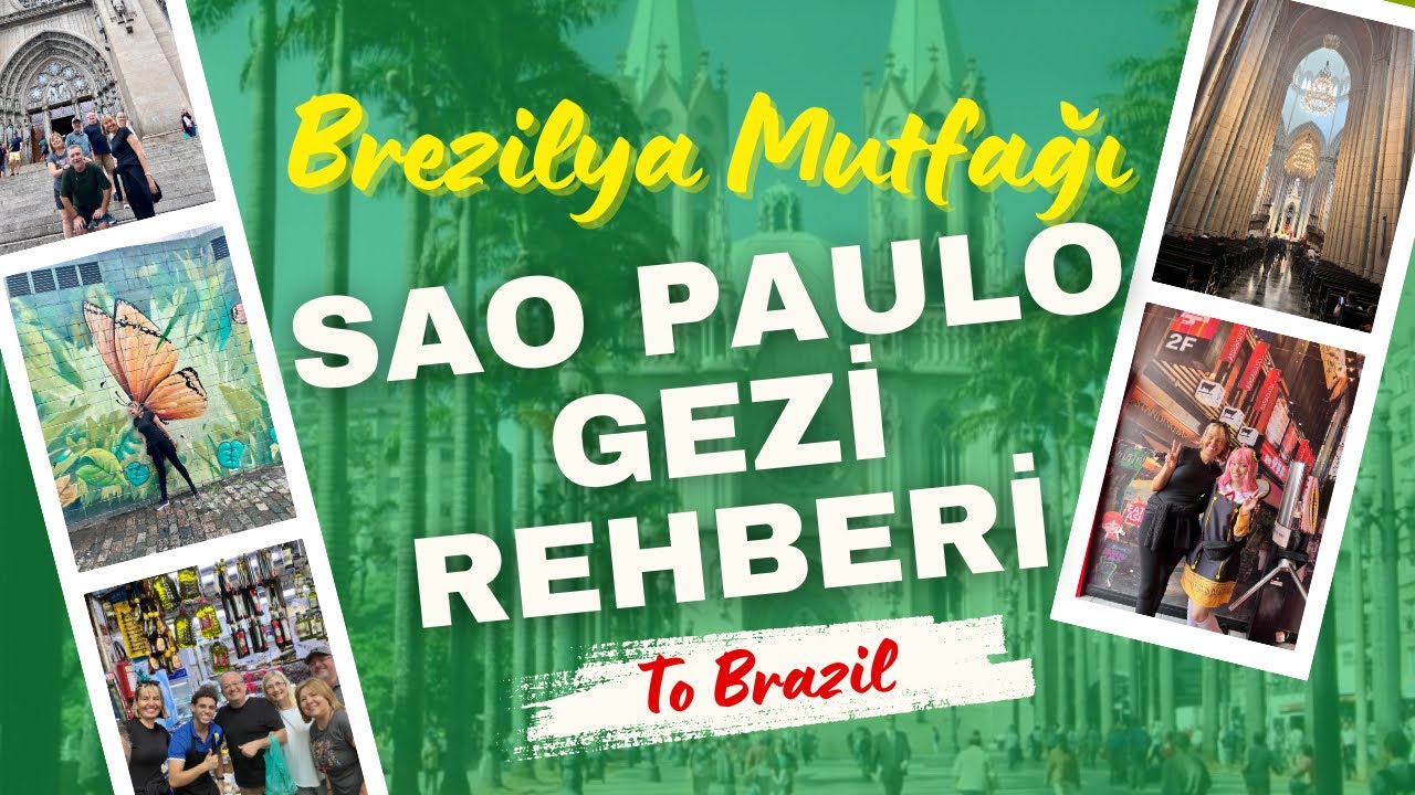 Sao Paulo- Gezilecek Yerler- Brezilya Yemekleri