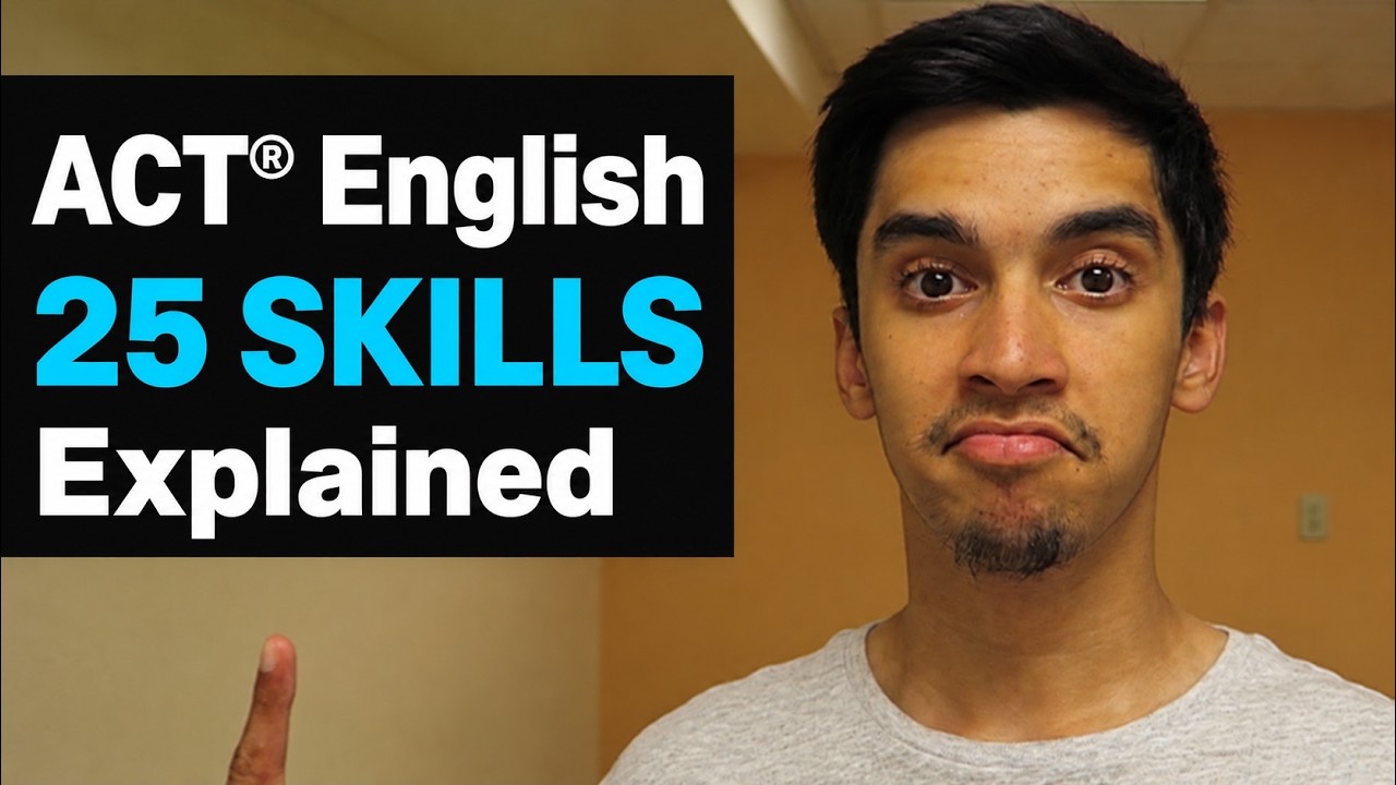 The 25 ACT English Problem Types | Learn Every ACT English Skill | ACT English Strategies and Tips