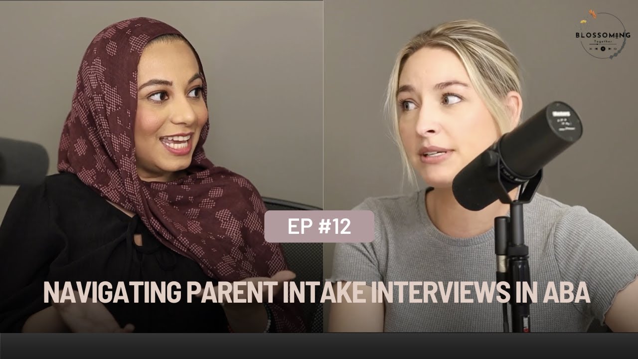 Episode 12: Navigating Parent Intake Interviews in ABA | FREE ABA CEU