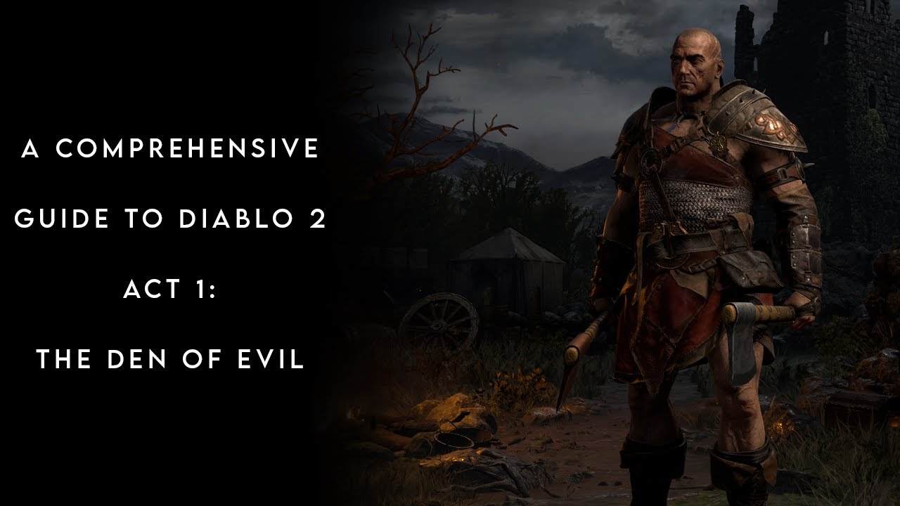 Act 1: The Den of Evil | Diablo 2 Resurrected | Guide