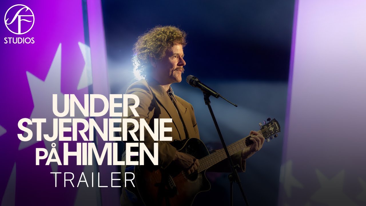Under stjernerne på himlen - Official Trailer