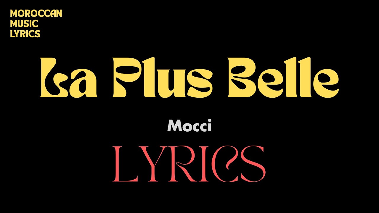 Mocci - La Plus Belle Lyrics