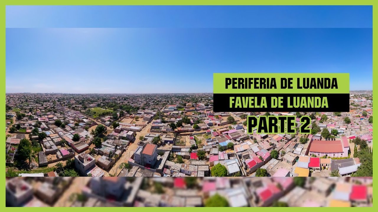 PERIFERIA DO BENFICA LUANDA-ANGOLA  | FAVELA DE LUANDA-ANGOLA