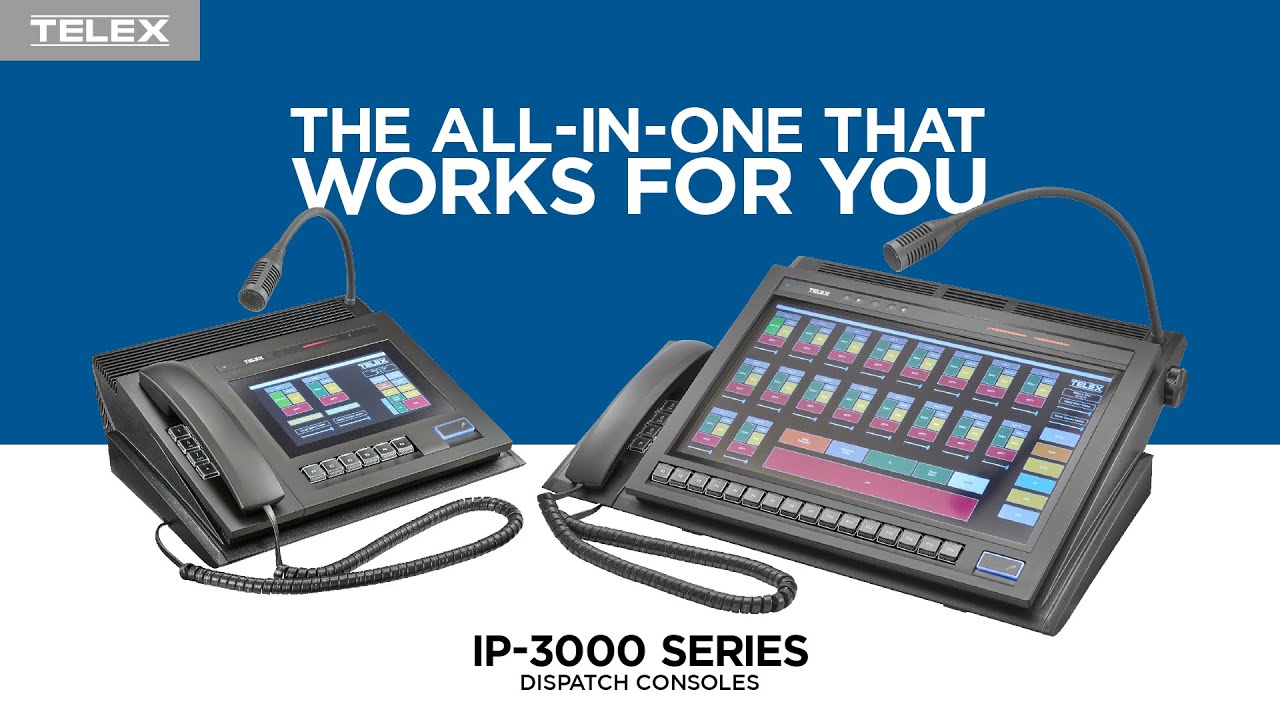 IP-3000 Series by Telex - next generation of IP-based radio dispatch consoles