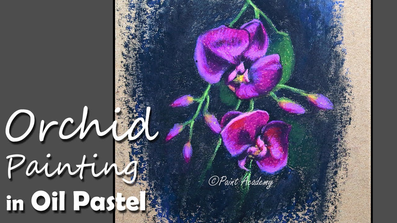 How to Paint Orchid Flower in Oil Pastel | step by step