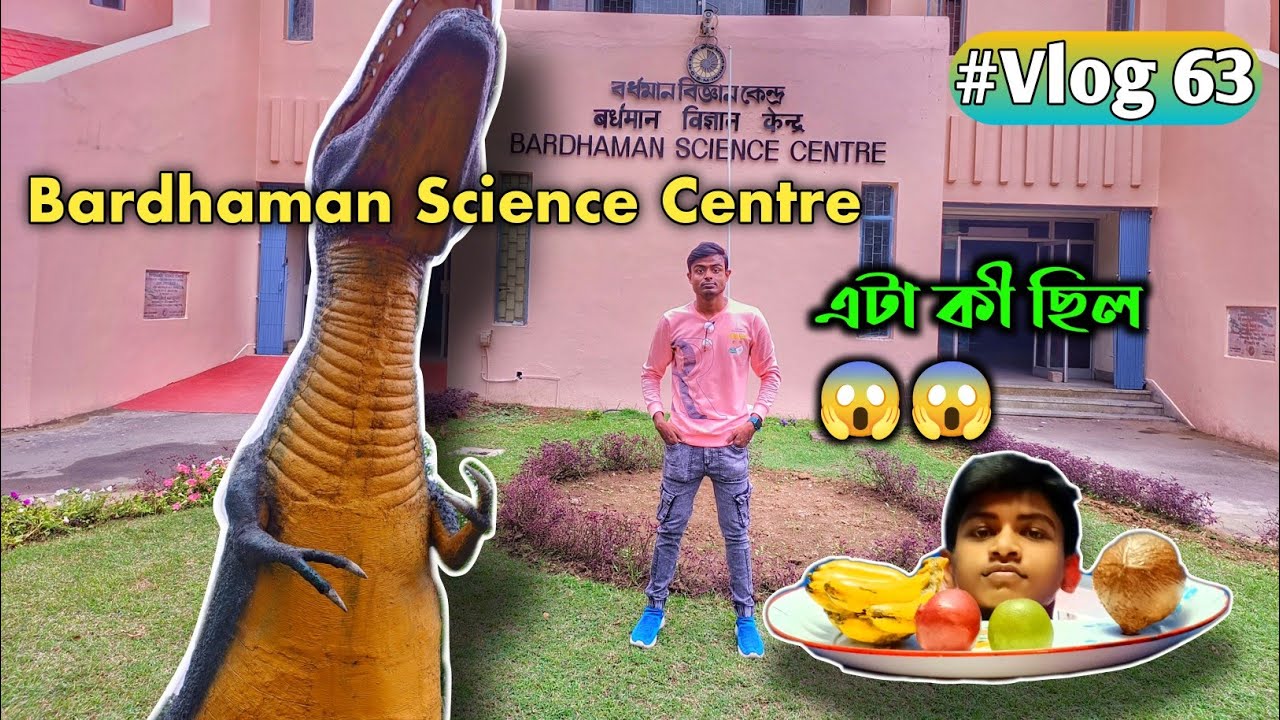 Discovering the Secrets of India's Incredible Bardhaman Science City