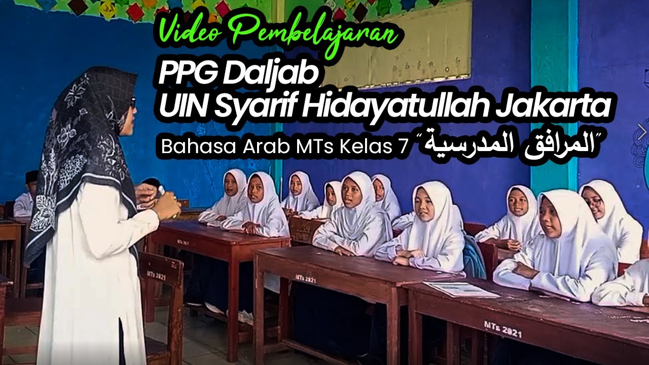 Praktik Pembelajaran Bahasa Arab MTs kelas 7 