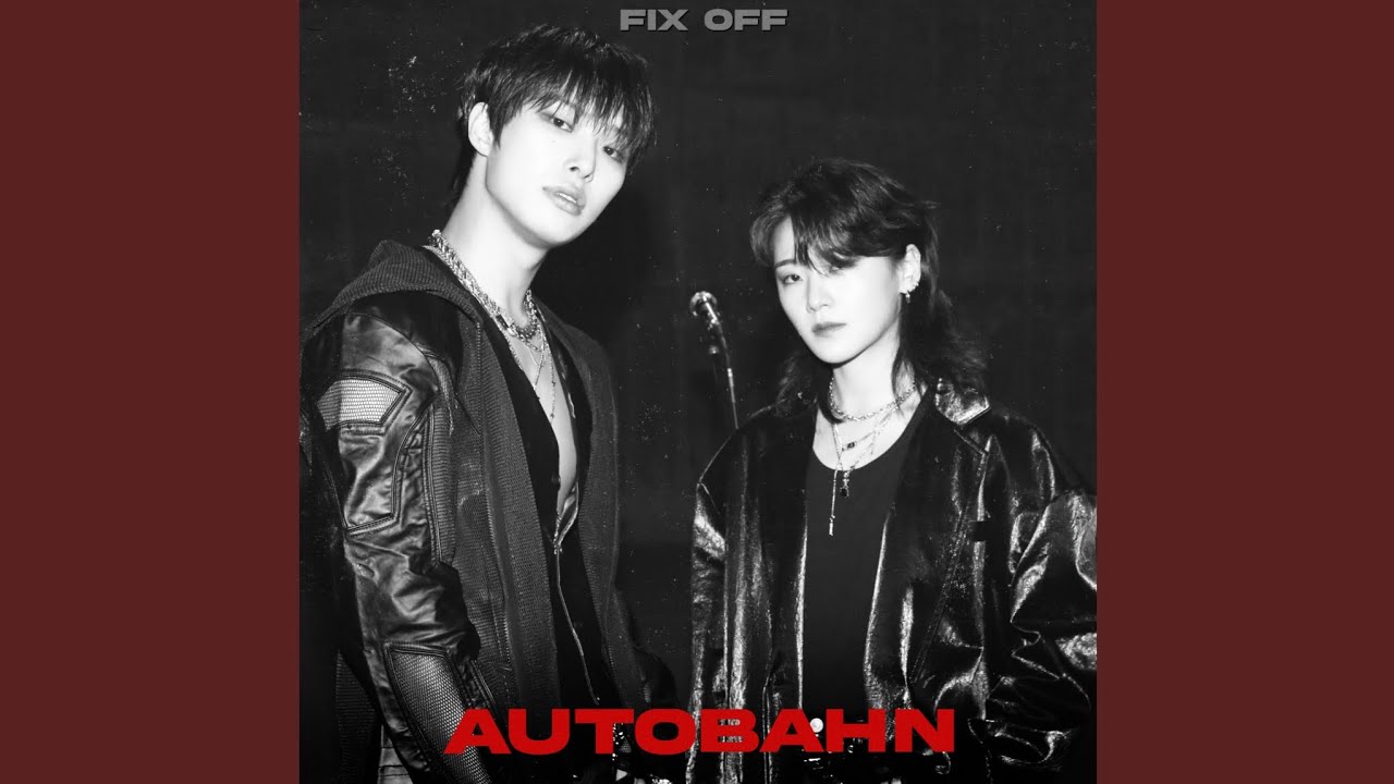 [FIX OFF] 'AUTOBAHN (Feat. 윤민)'  [INSTRUMENTAL]