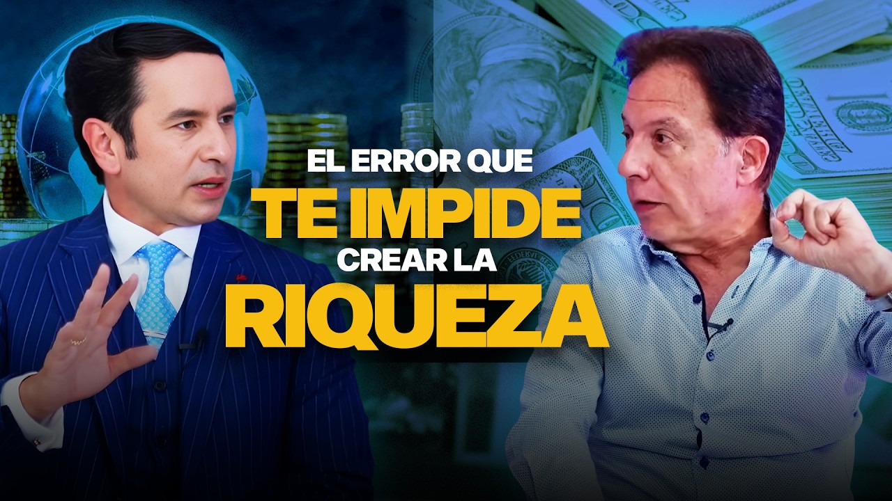 La Mentalidad que Construye Riqueza | Alejandro Cardona & Fernando González