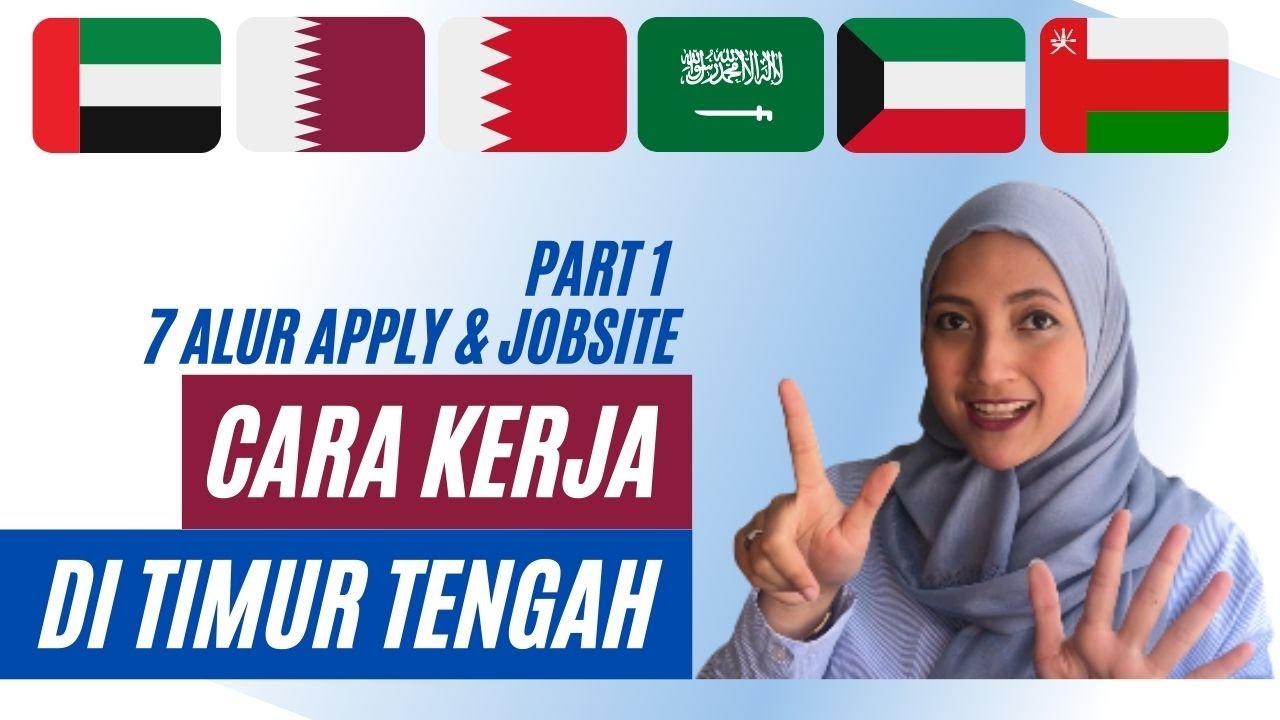 CARA KERJA DI DUBAI / UAE, QATAR, BAHRAIN, SAUDI, KUWAIT | ALUR APLLY