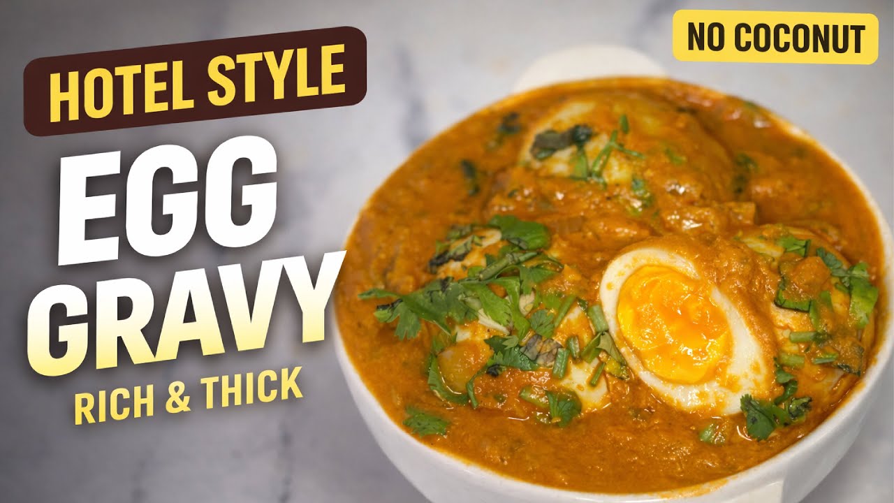 Easy Egg Gravy Recipe | Hotel Style Egg Masala for Chapathi, Rice & Parotta | No Coconut