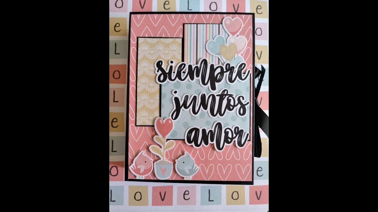 DIY scrapbook Album Siempre juntos para el día del amor y la amistad tutorial (Primera parte)
