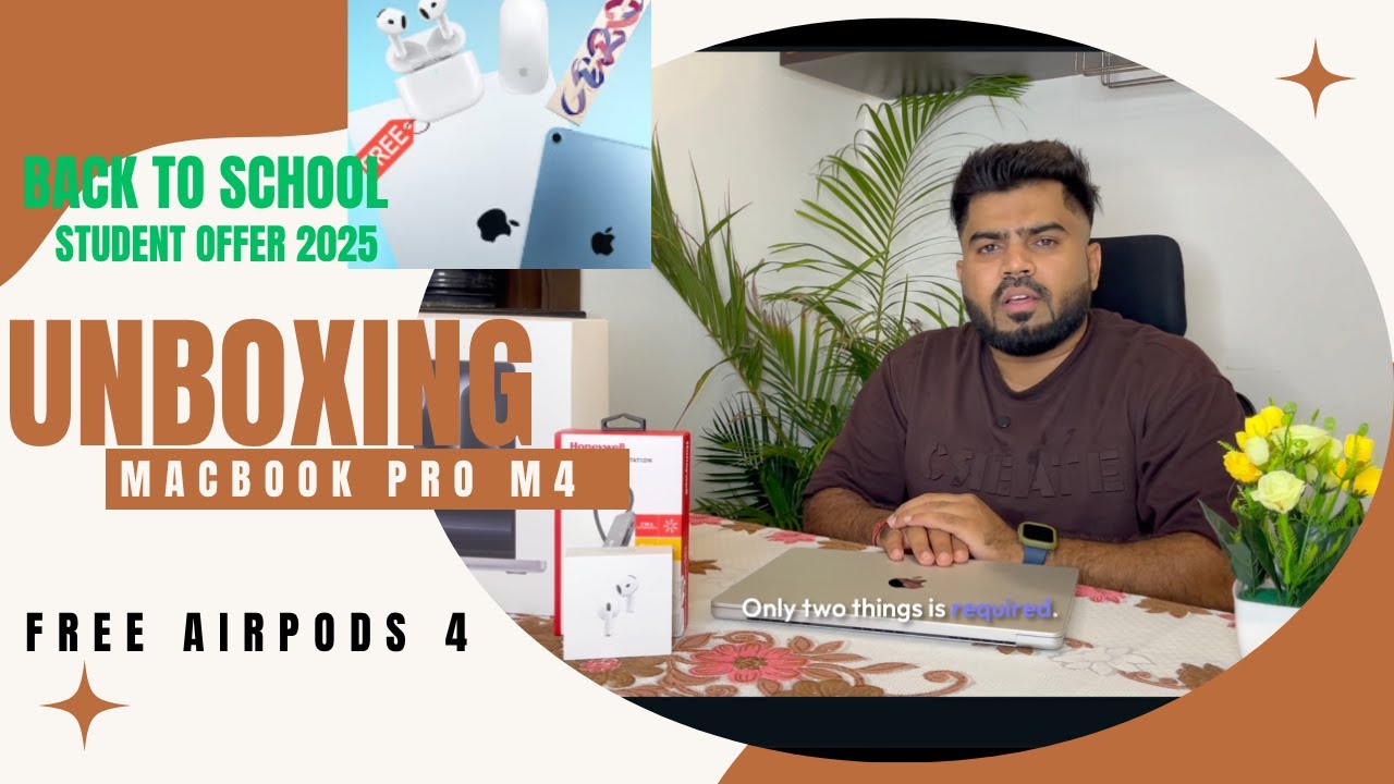 MacBook Pro M4 Student Offer 2025 🎓Free AirPods 4 ANC! | Full Unboxing + Specs + Buying Guide 