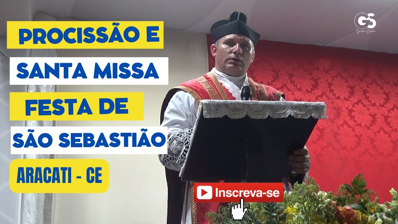 Gecilio Silvério Cobertura - Procissão e Santa Missa, Festa de São Sebastião em Aracati - Ce