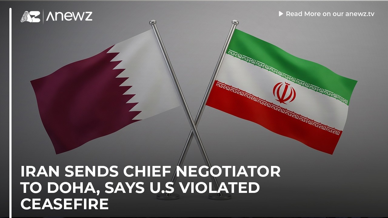 Iran sends chief negotiator to Doha, says U.S violated ceasefire