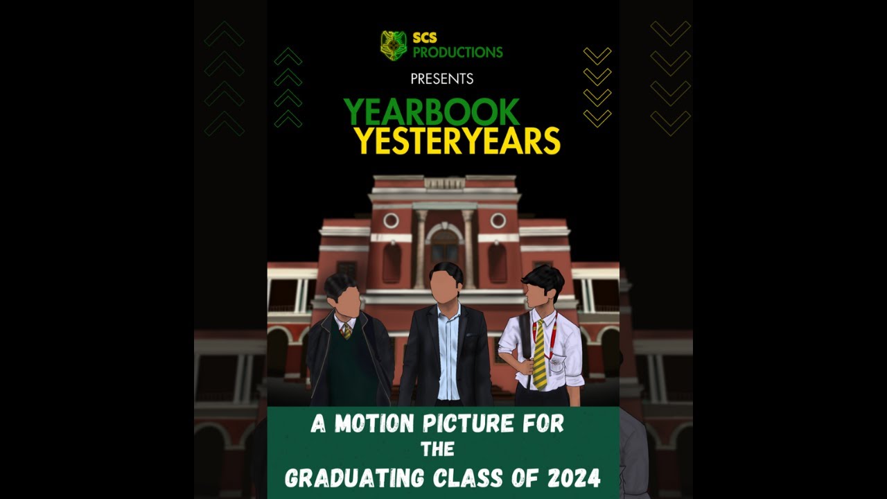 YEARBOOK YESTERYEARS || Graduation film for the Batch of 2024 || St Columba's School