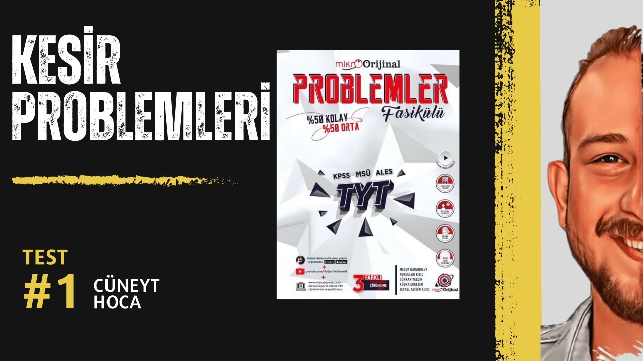 Kesir Problemleri TEST-01 | MİKRO ORİJİNAL PROBLEMLER FASİKÜLÜ @cuneythocamatematik