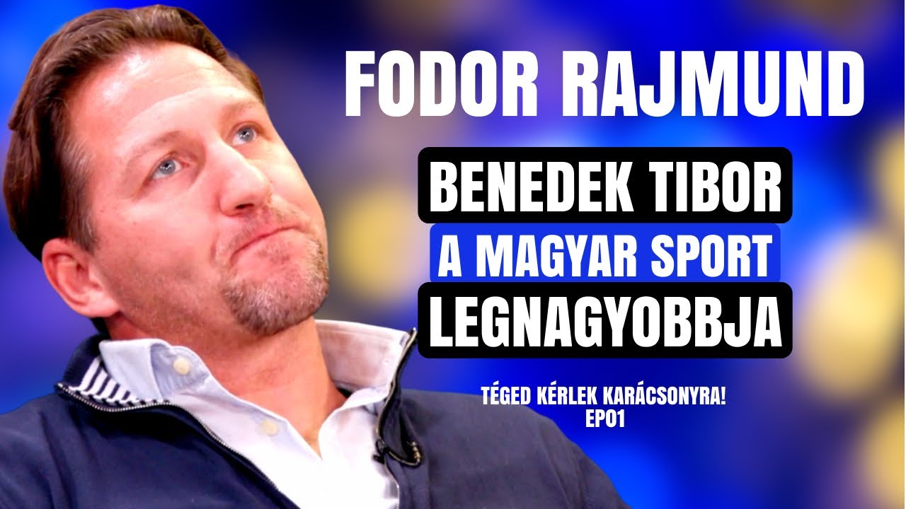 FODOR RAJMUND: BENEDEK TIBOR A MAGYAR SPORT LEGNAGYOBBJA / Téged kérlek Karácsonyra / Palikék Világa