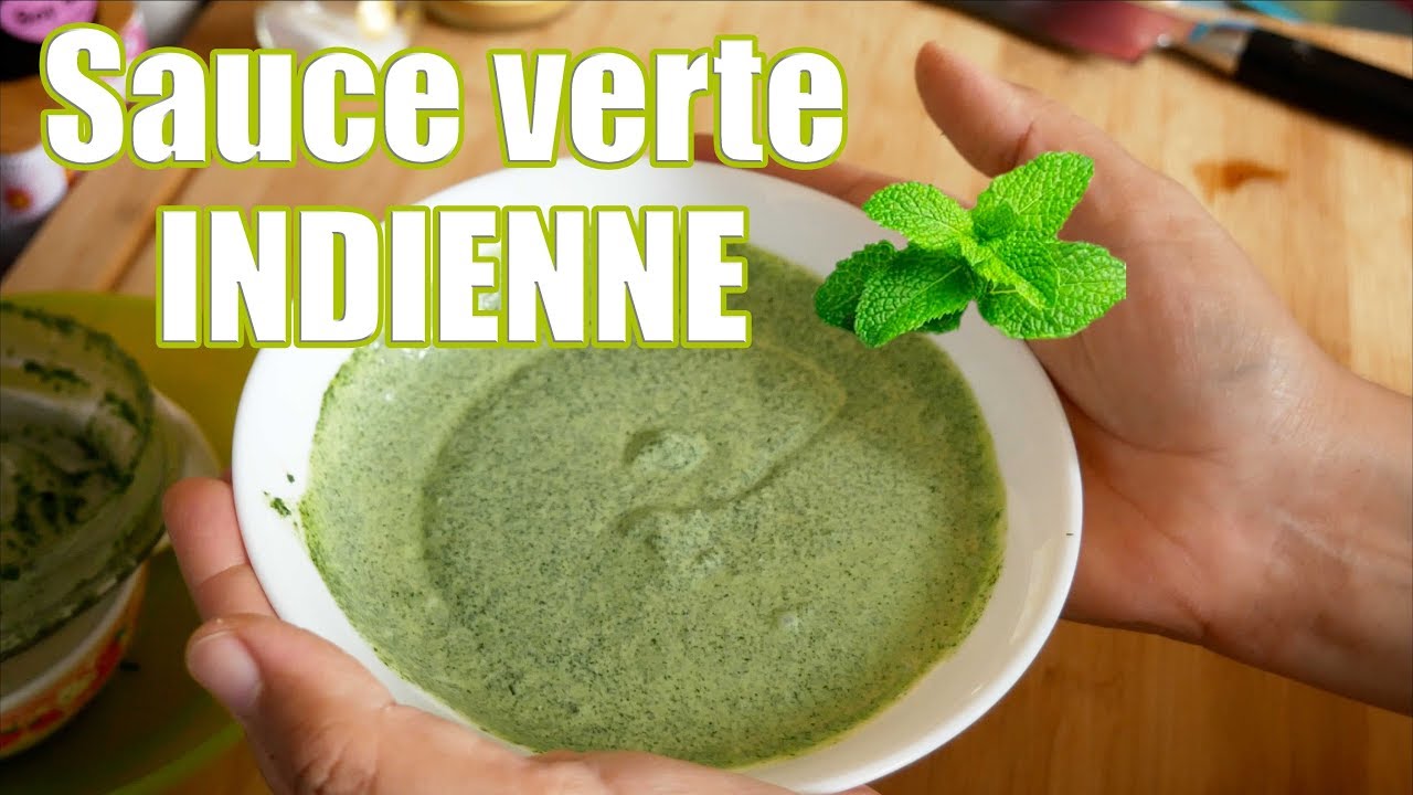Sauce verte Indienne / Menthe et coriandre 🌿
