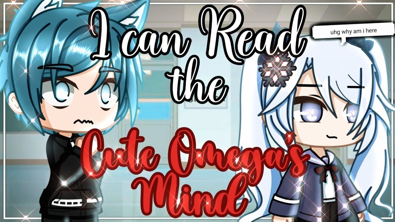 ¤ I can read the Omega's mind?! ¤ ||GCMM - GMM|| Gachaclub mini movie