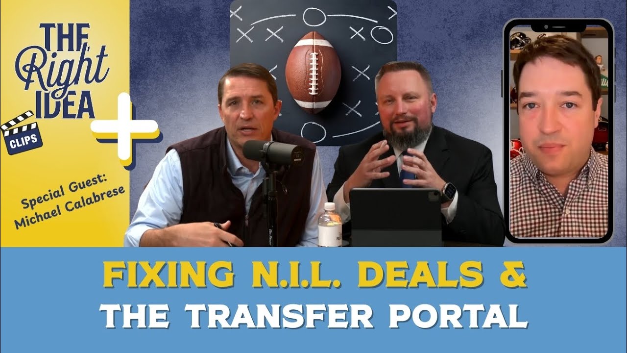 Fixing NIL & The Transfer Portal in College Sports | The Right Idea Clips