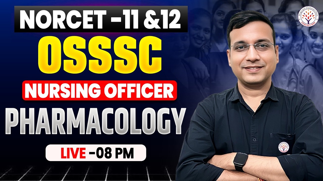 NORCET 11& 12 ,OSSSC Nursing Officer 2026 | Most Expected Nursing MCQ |Nursing Exam 2026|Concept RNA