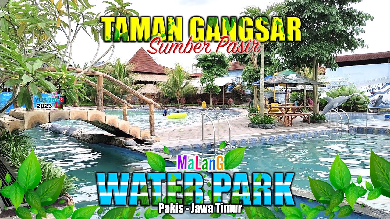 Wahana Baru di TAMAN GANGSAR || WATERPARK - SUMBERPASIR PAKIS