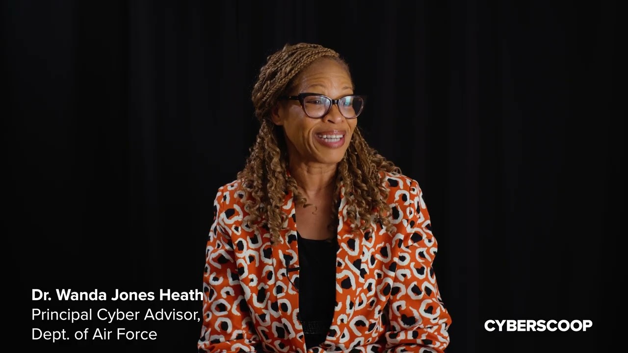 Air Force’s Dr. Wanda Jones Heath on securing an expanding cyber attack surface