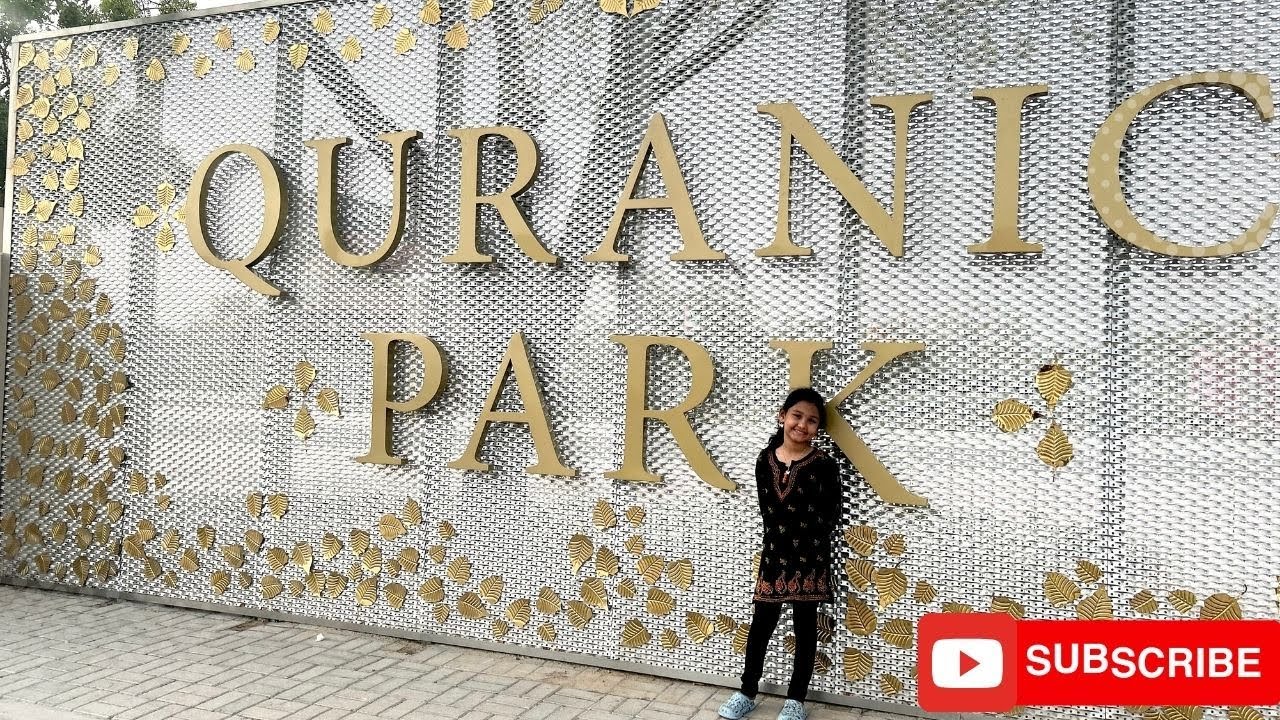 The Quranic Park in Dubai 2023 VLOG -30