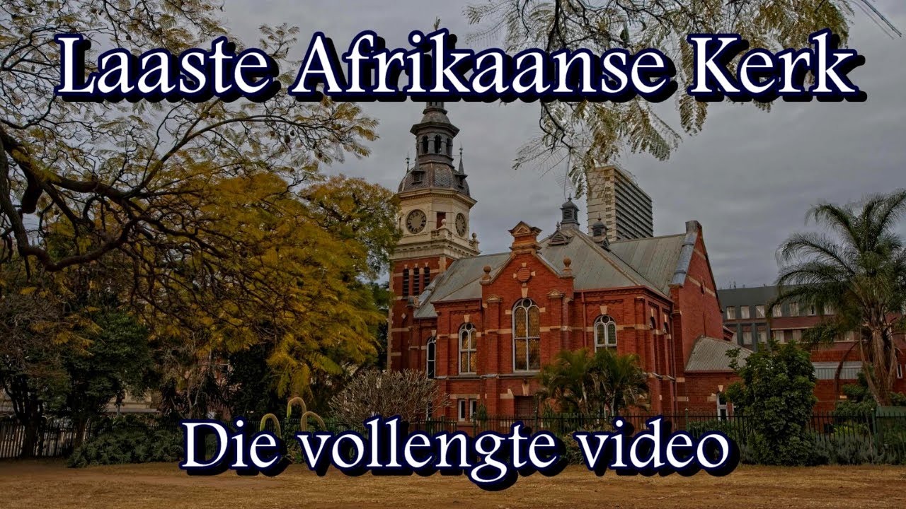 Die Laaste Afrikaanse Kerk - 125 jaar in die Middestad  (Vollengte video) Woorde uit sy Woning