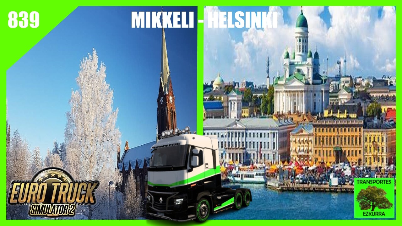 #839 | Ruta desde Mikkeli a Helsinki en ETS2 con Wayavera 🚛🚛