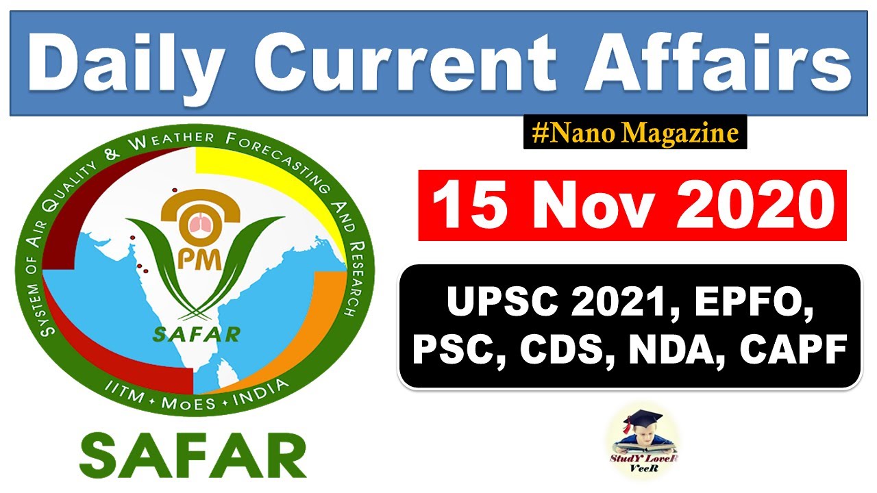 Daily Current Affairs 15 November 2020 | The Hindu | PIB News | Nano Magazine by Veer | UPSC, EPFO
