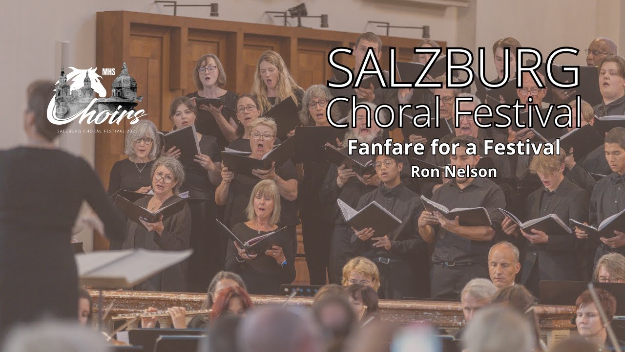 Fanfare for a Festival (Ron Nelson) - Salzburg Choral Festival 2023